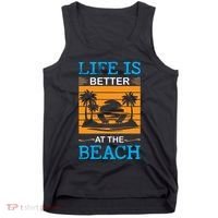 Life Is Better At The Beach Summer Vacation Quote Tank Top thumb 0