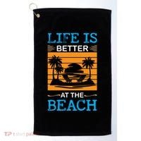 Life Is Better At The Beach Summer Vacation Quote Golf Towel thumb 0