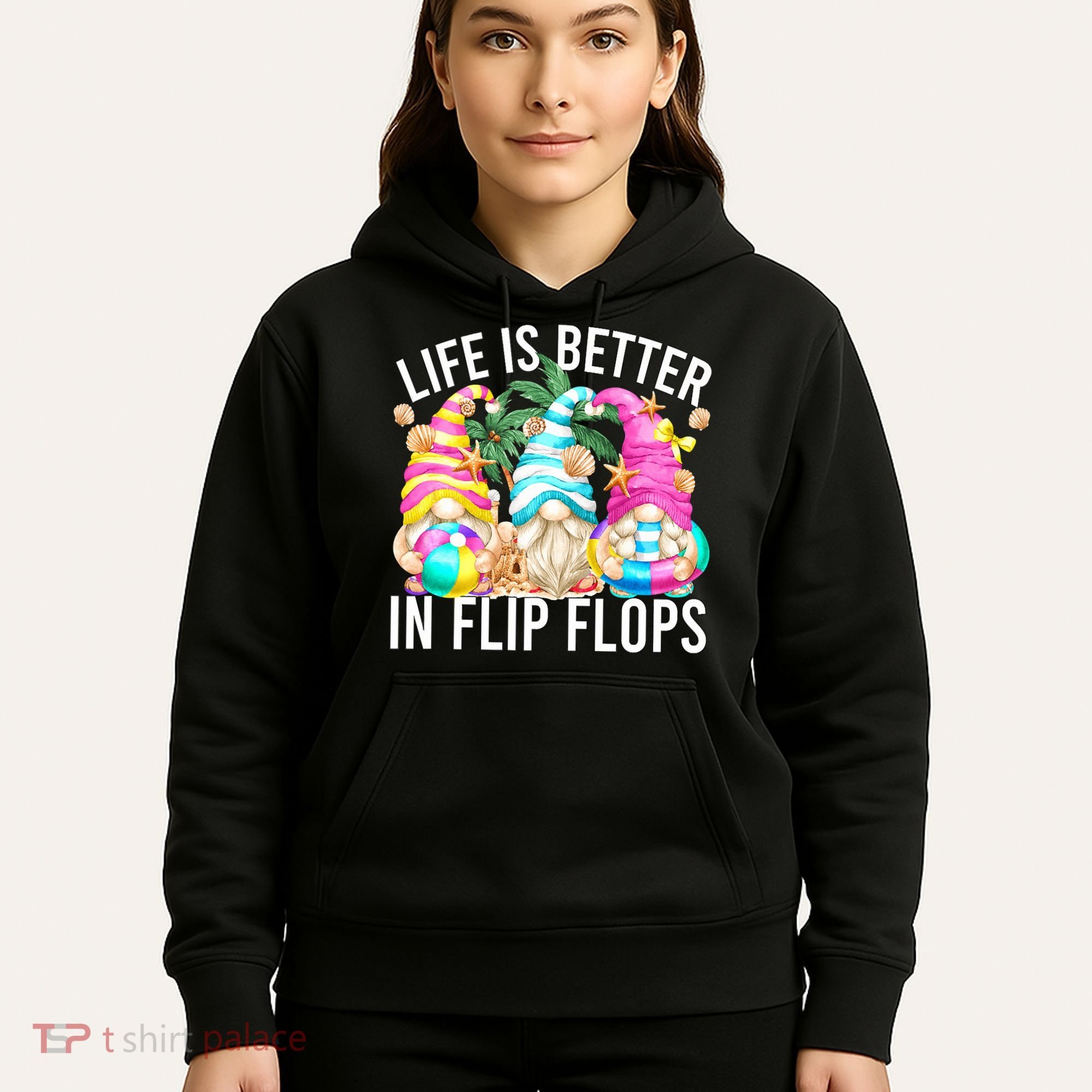 Life Is Better In Flip Flops For Beach Girls Summer Gnomes Hoodie