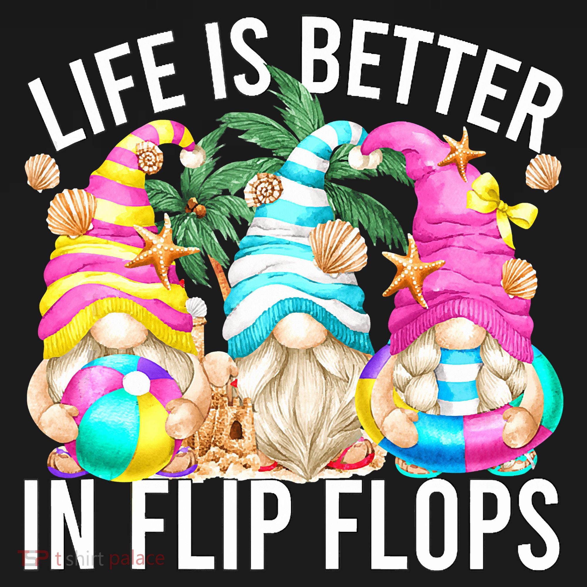 Life Is Better In Flip Flops For Beach Girls Summer Gnomes Sweatshirt
