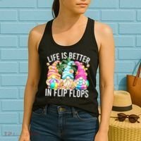 Life Is Better In Flip Flops For Beach Girls Summer Gnomes Women's Tank Top thumb 2