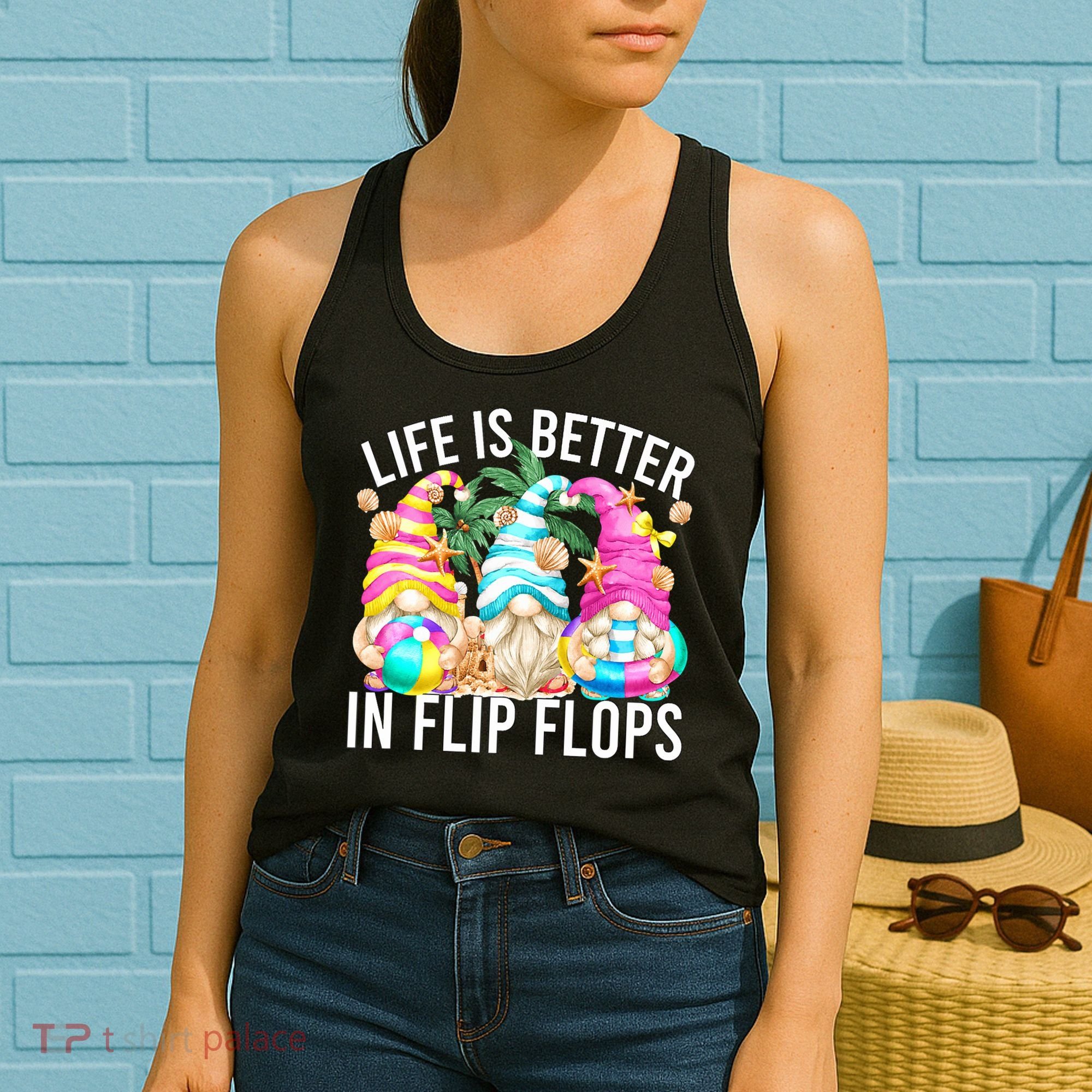 Life Is Better In Flip Flops For Beach Girls Summer Gnomes Women's Tank Top