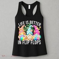 Life Is Better In Flip Flops For Beach Girls Summer Gnomes Women's Tank Top thumb 3