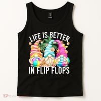 Life Is Better In Flip Flops For Beach Girls Summer Gnomes Tank Top thumb 2