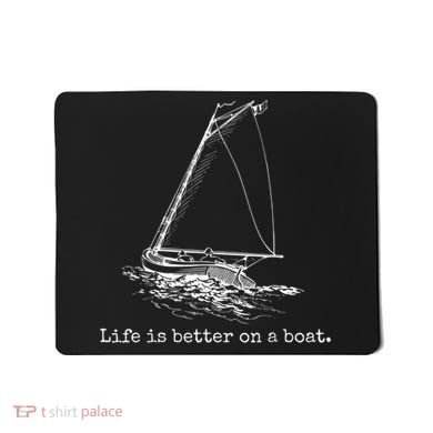 Life Is Better On A Boat Sailboat Sketch Cool Sailing Mousepad