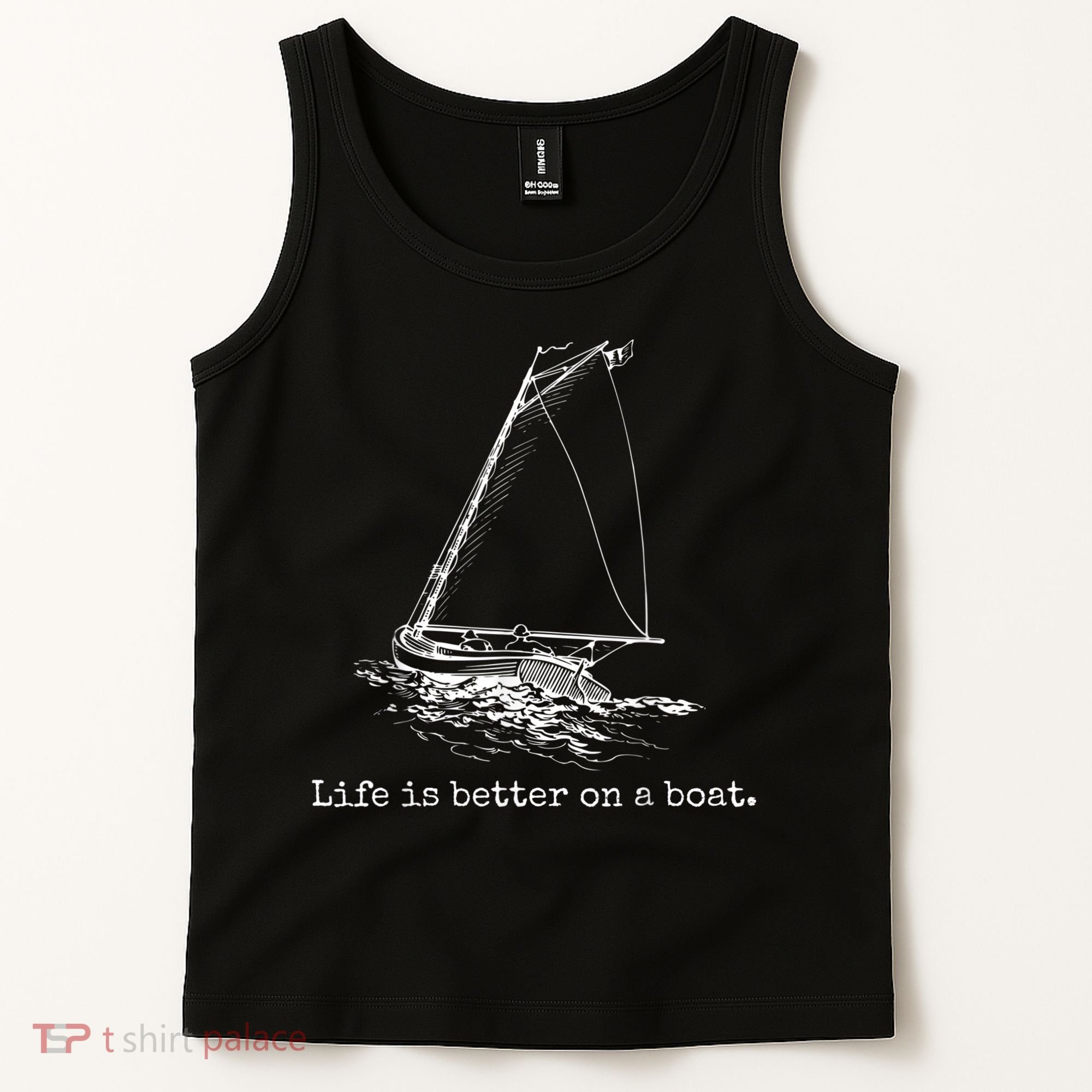 Life Is Better On A Boat Sailboat Sketch Cool Sailing Tank Top