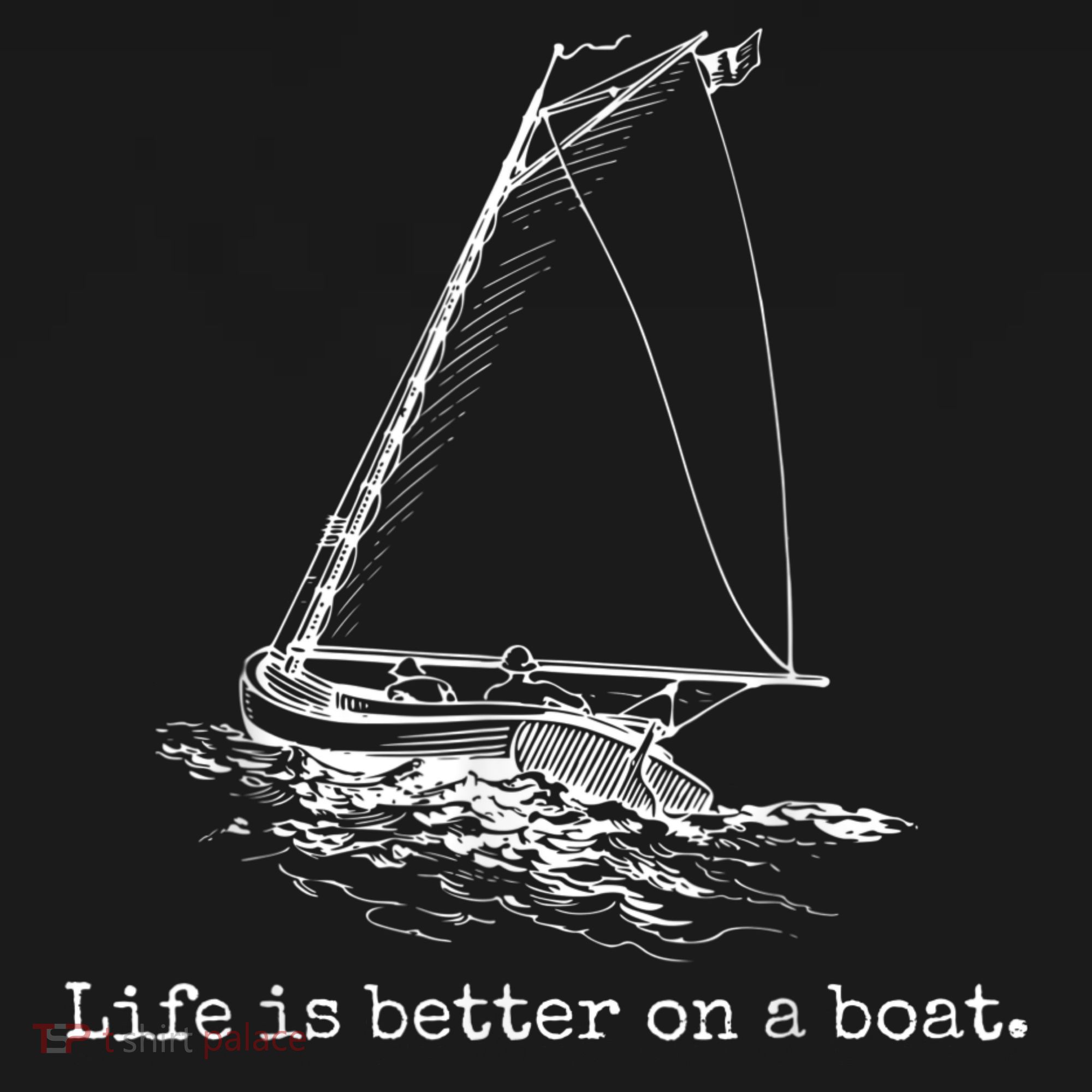 Life Is Better On A Boat Sailboat Sketch Cool Sailing Toddler T-Shirt