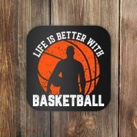 Life Is Better With Basketball For Player Bball Coaster thumb 0