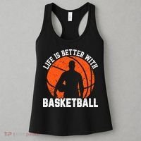 Life Is Better With Basketball For Player Bball Women's Tank Top thumb 3