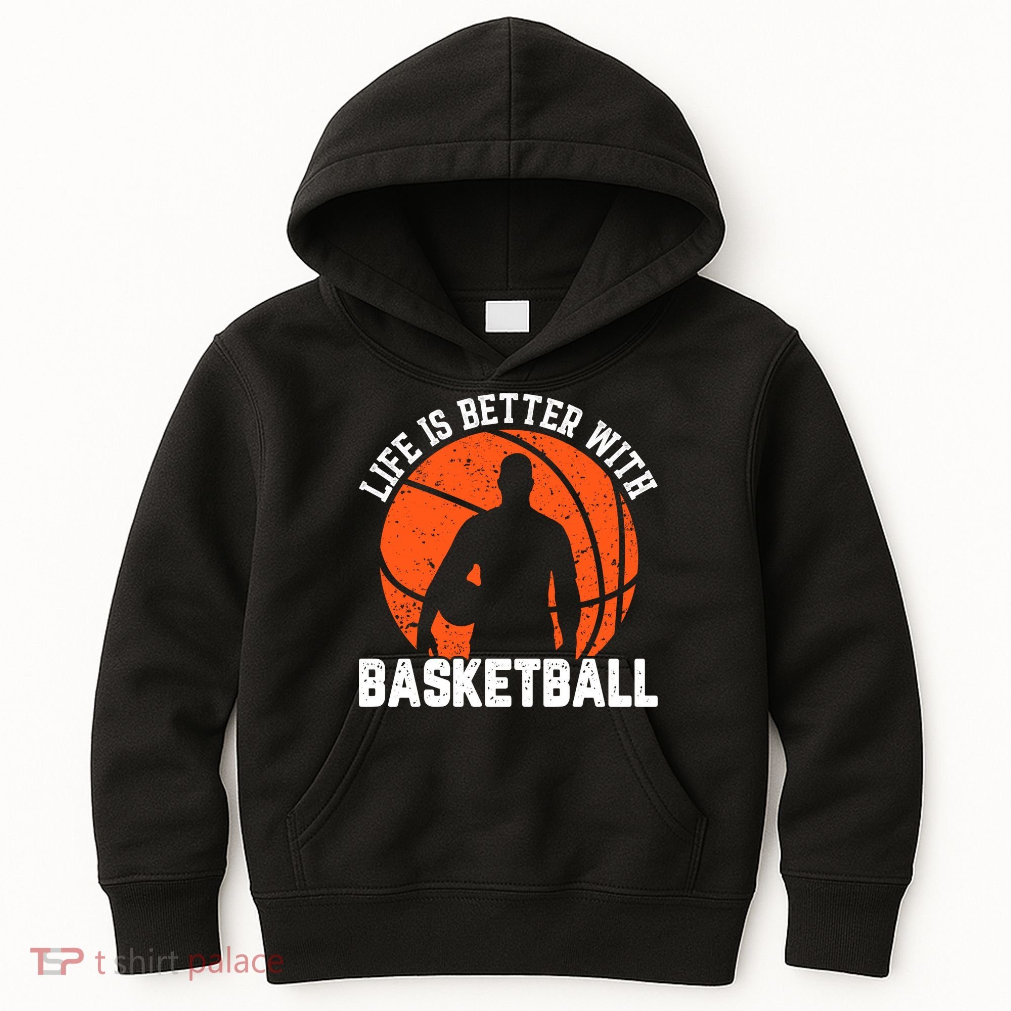 Life Is Better With Basketball For Player Bball Kids Hoodie
