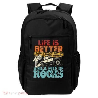 Life Is Better With A Remote Control And A Pile Of Rocks Backpack