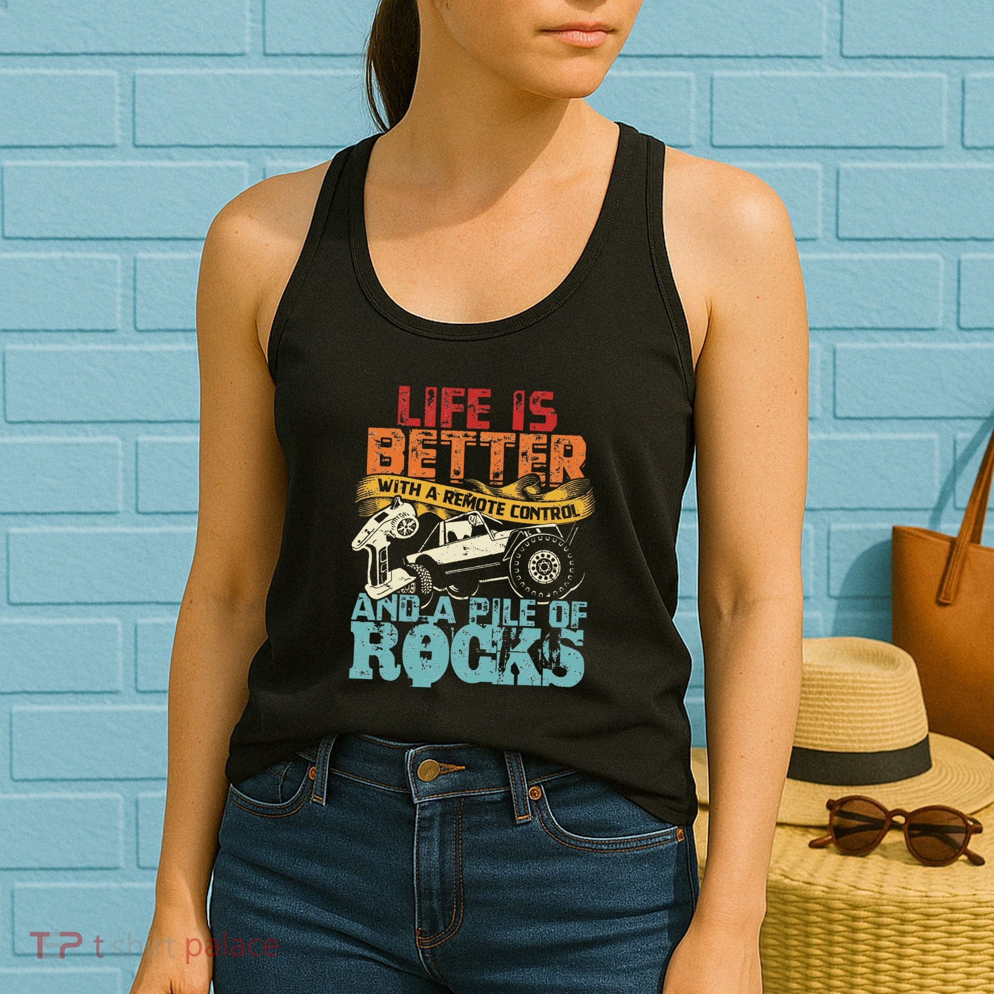 Life Is Better With A Remote Control And A Pile Of Rocks Women's Tank Top