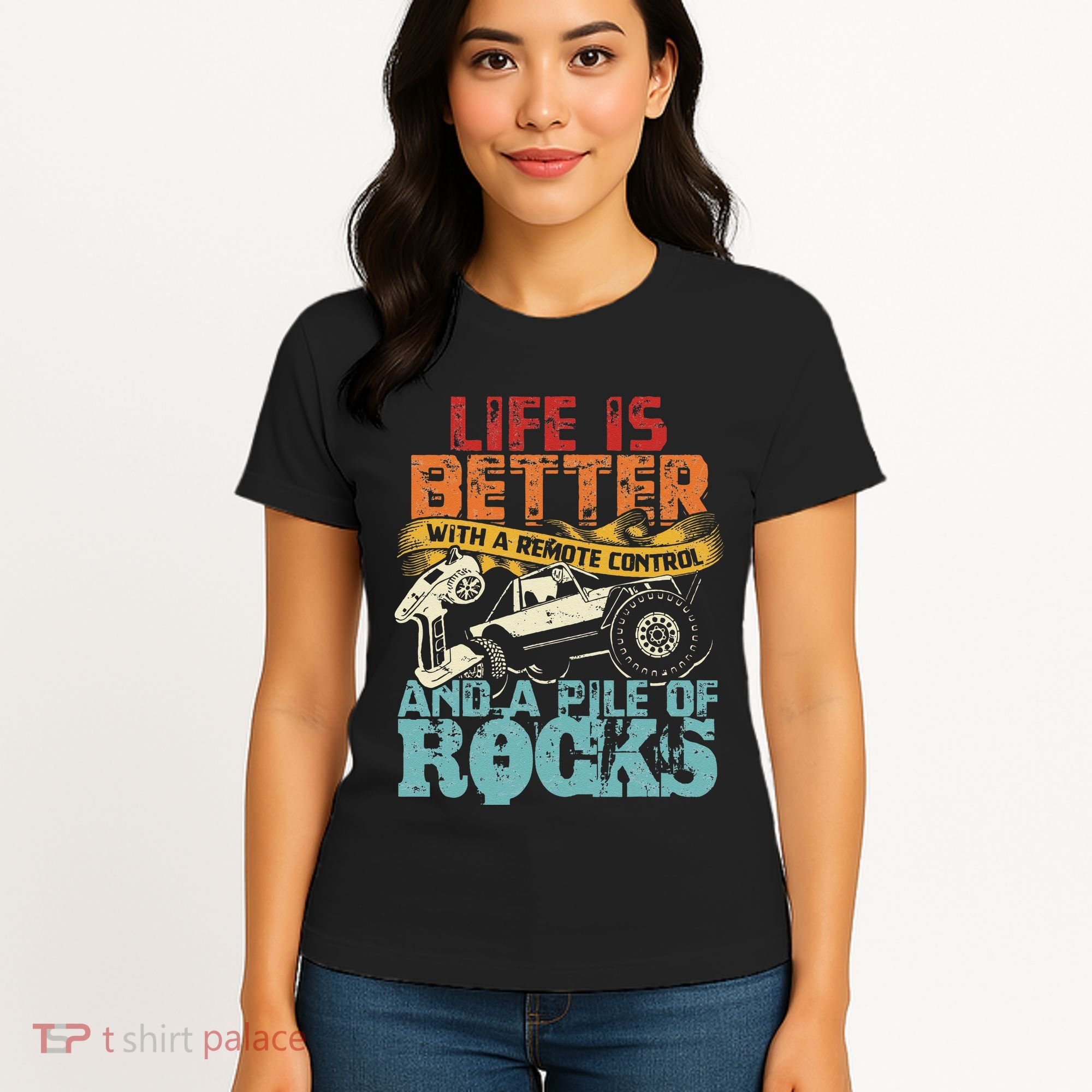Life Is Better With A Remote Control And A Pile Of Rocks Women's T-Shirt