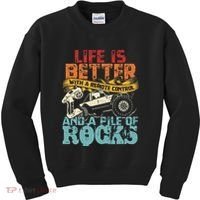 Life Is Better With A Remote Control And A Pile Of Rocks Kids Sweatshirt thumb 0