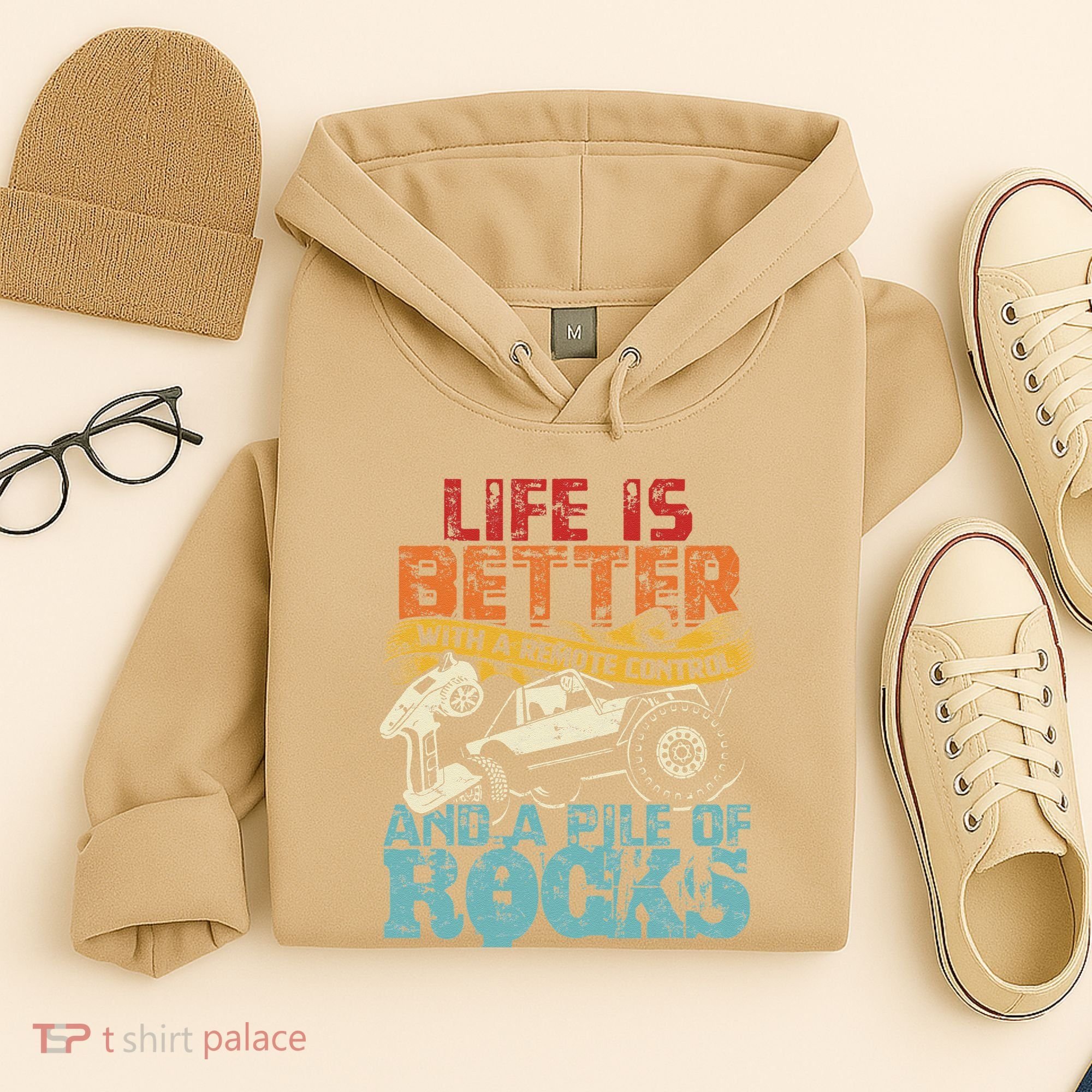 Life Is Better With A Remote Control And A Pile Of Rocks Hoodie