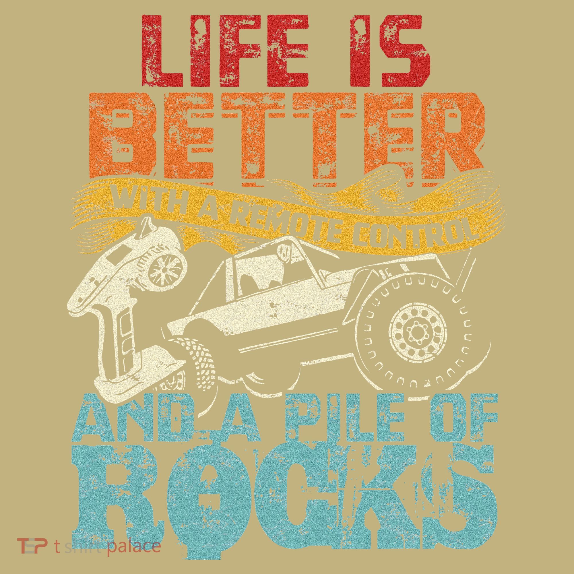 Life Is Better With A Remote Control And A Pile Of Rocks Hoodie