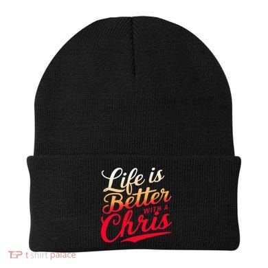 Life Is Better With A Chris Name Chris Beanie