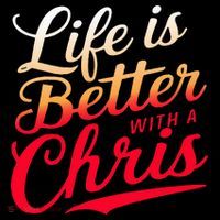 Life Is Better With A Chris Name Chris Visor thumb 3