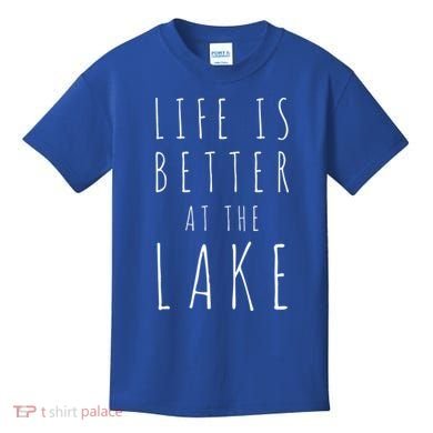 Life Is Better At The Lake Camp Cool Gift Kids T-Shirt