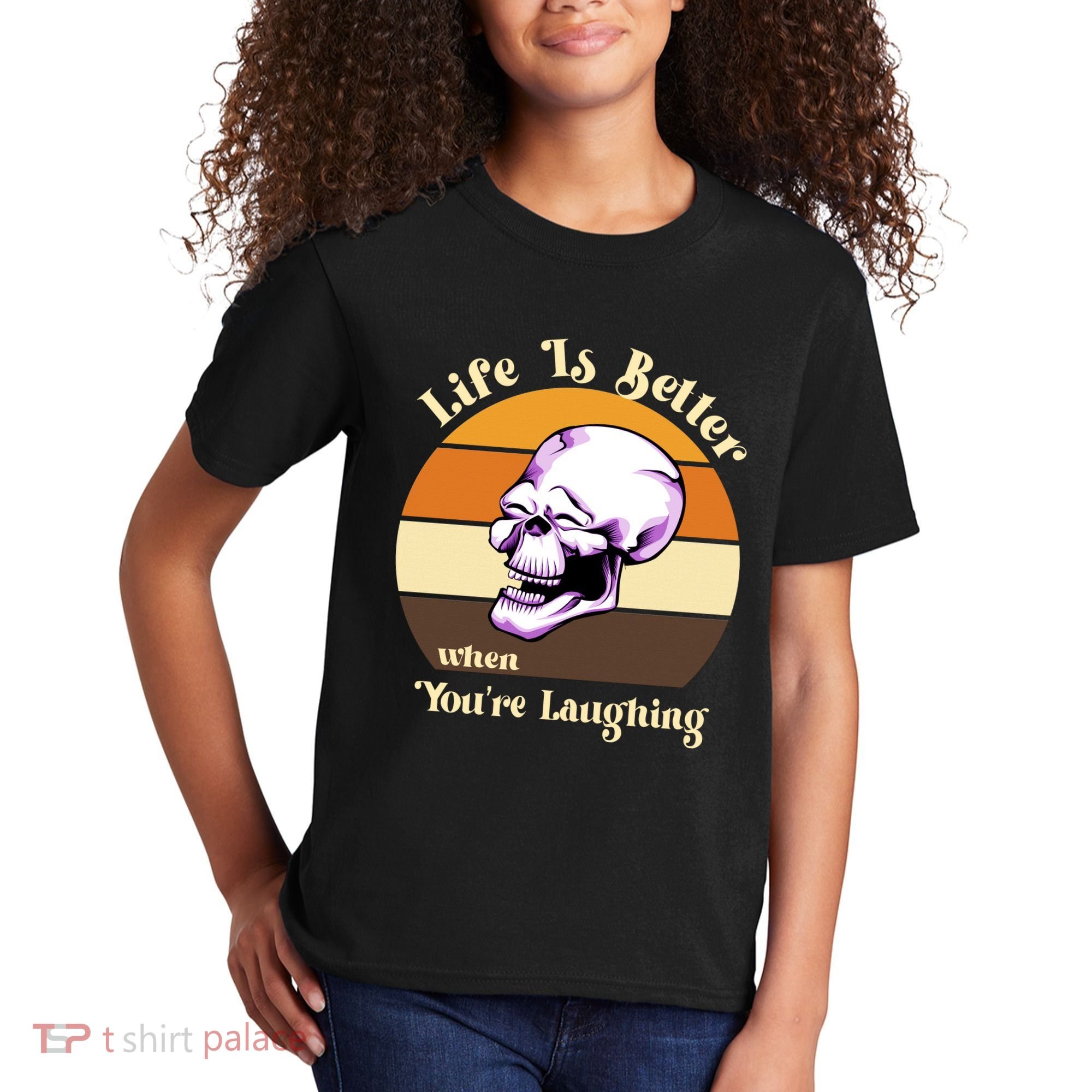 Life Is Better When Your Laughing Retro Skull Kids T-Shirt