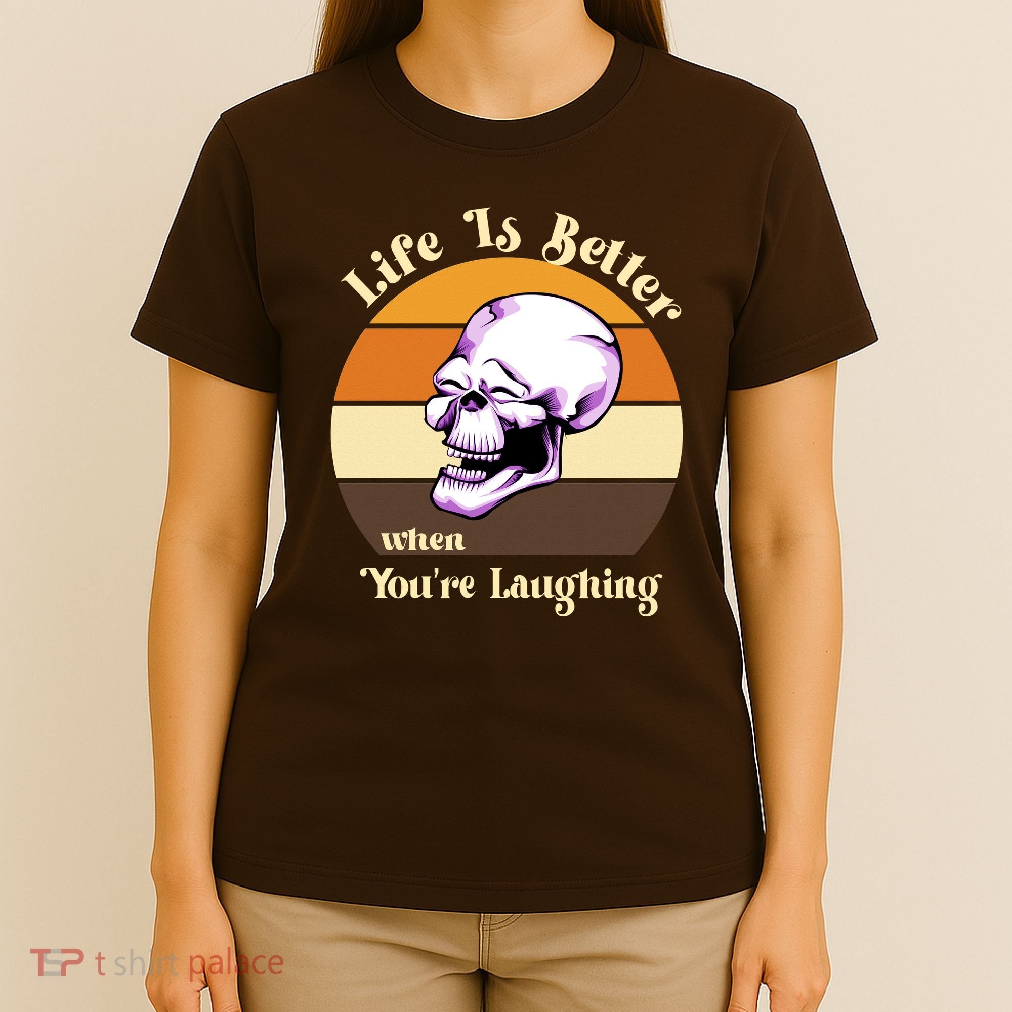 Life Is Better When Your Laughing Retro Skull T-Shirt