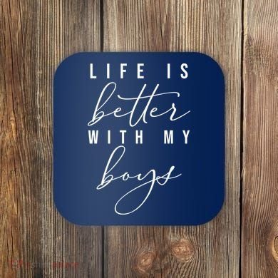 Life Is Better Cute Boy Parent Gift Coaster
