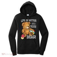 Life Is Better With A Teddy Bear Stuffed Toy Women's Hoodie thumb 0
