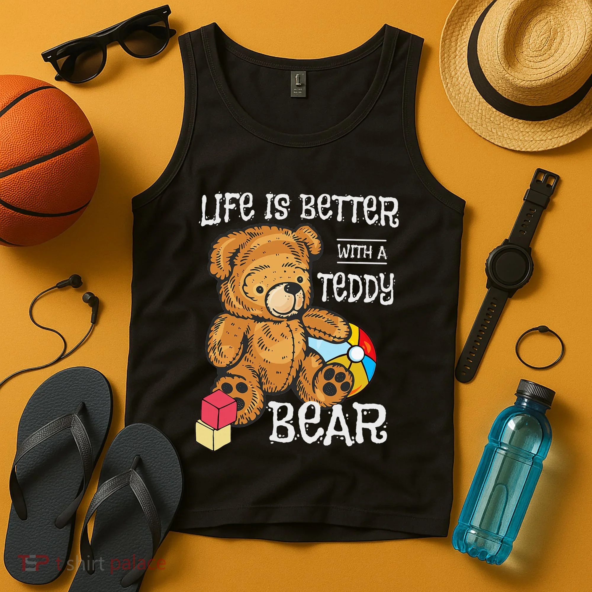 Life Is Better With A Teddy Bear Stuffed Toy Tank Top