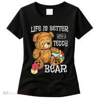 Life Is Better With A Teddy Bear Stuffed Toy Women's T-Shirt thumb 0