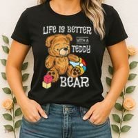 Life Is Better With A Teddy Bear Stuffed Toy Women's T-Shirt thumb 2