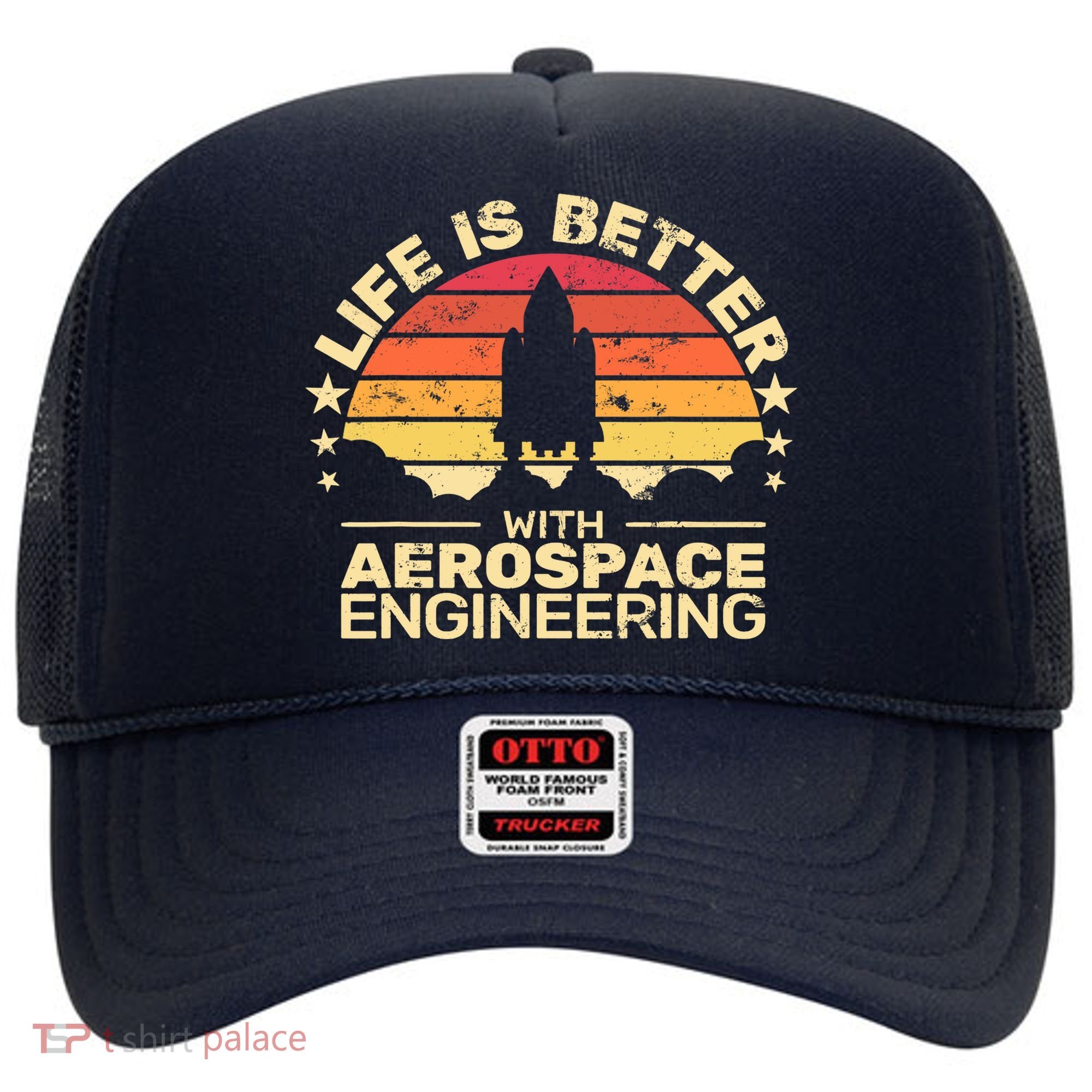 Life Is Better Aerospace Engineering Aerospace Engineer Hat