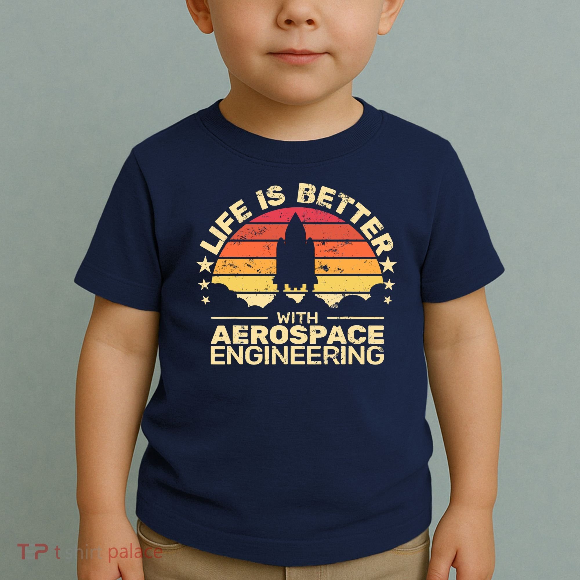 Life Is Better Aerospace Engineering Aerospace Engineer Toddler T-Shirt
