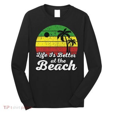Life Is Better At The Beach Vintage Palm Tree Beach Vacation Long Sleeve Shirt