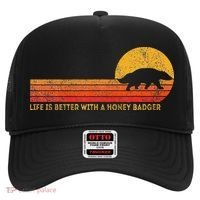 Life Is Better With A Honey Badger Funny Honey Badger Retro Hat thumb 0