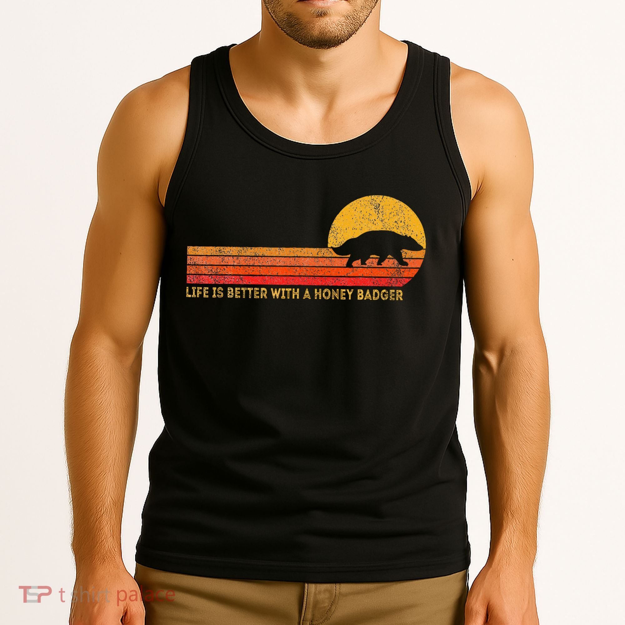 Life Is Better With A Honey Badger Funny Honey Badger Retro Tank Top