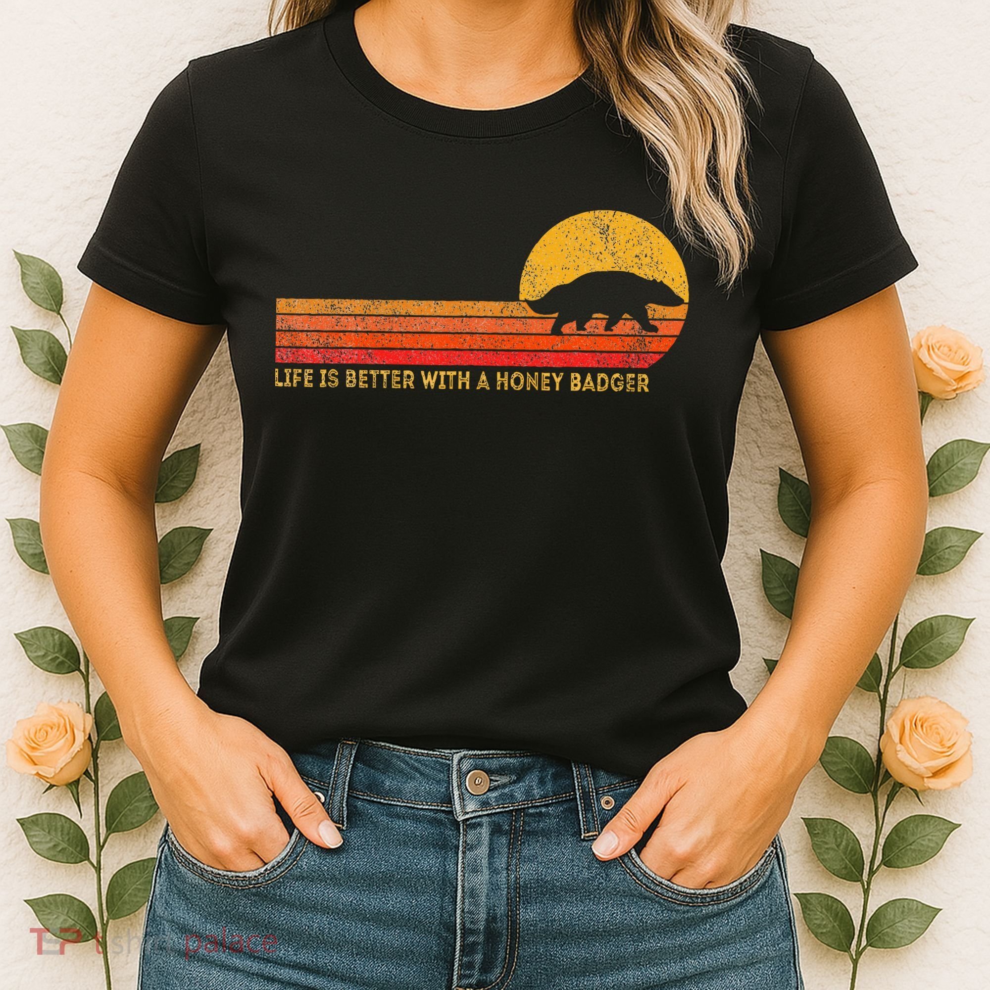 Life Is Better With A Honey Badger Funny Honey Badger Retro Women's T-Shirt