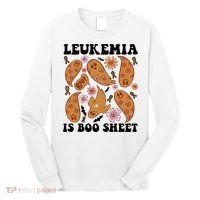 Leukemia Is Boo Sheet Leukemia Cancer Awareness Long Sleeve Shirt thumb 0