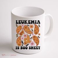 Leukemia Is Boo Sheet Leukemia Cancer Awareness Coffee Mug thumb 1