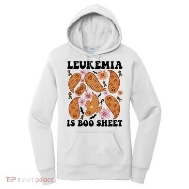 Leukemia Is Boo Sheet Leukemia Cancer Awareness Women's Hoodie