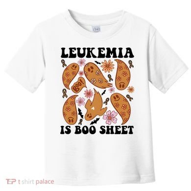 Leukemia Is Boo Sheet Leukemia Cancer Awareness Toddler T-Shirt