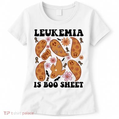 Leukemia Is Boo Sheet Leukemia Cancer Awareness Women's T-Shirt