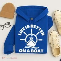 Life Is Better On A Boat Boating Cool Gift Hoodie thumb 4