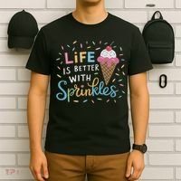 Life Is Better With Sprinkles Ice Cream Sweet Treats T-Shirt thumb 6