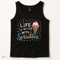 Life Is Better With Sprinkles Ice Cream Sweet Treats Tank Top thumb 2
