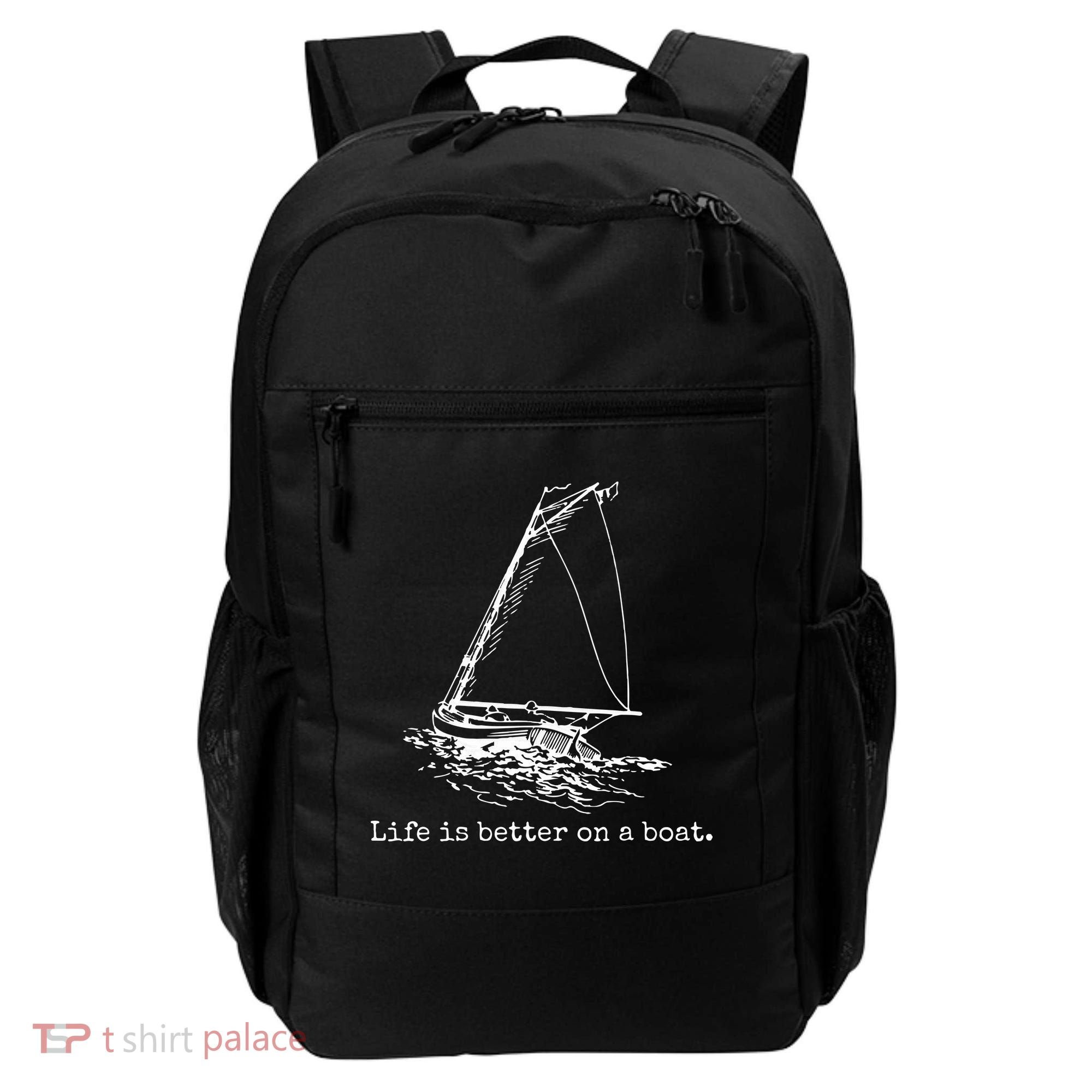 Life Is Better On A Boat Sailboat Sketch Cool Sailing Gifts Backpack