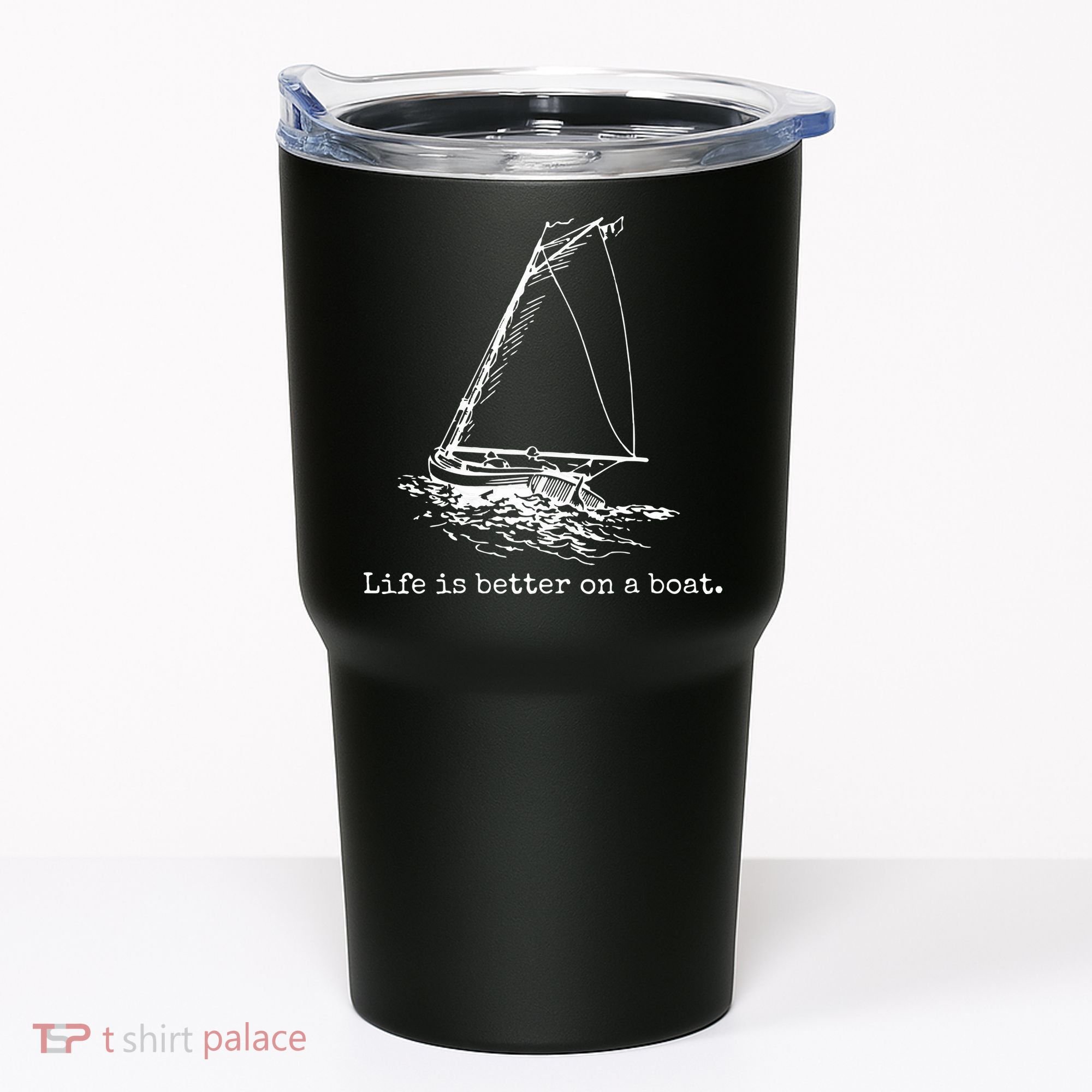 Life Is Better On A Boat Sailboat Sketch Cool Sailing Gifts Tumbler
