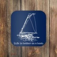 Life Is Better On A Boat Sailboat Sketch Cool Sailing Gifts Coaster thumb 0