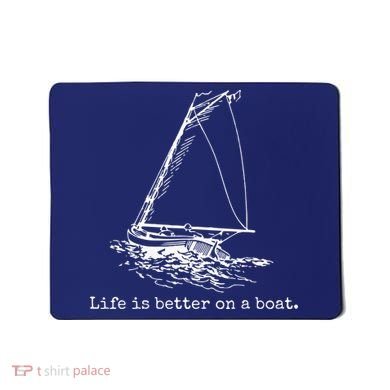 Life Is Better On A Boat Sailboat Sketch Cool Sailing Gifts Mousepad