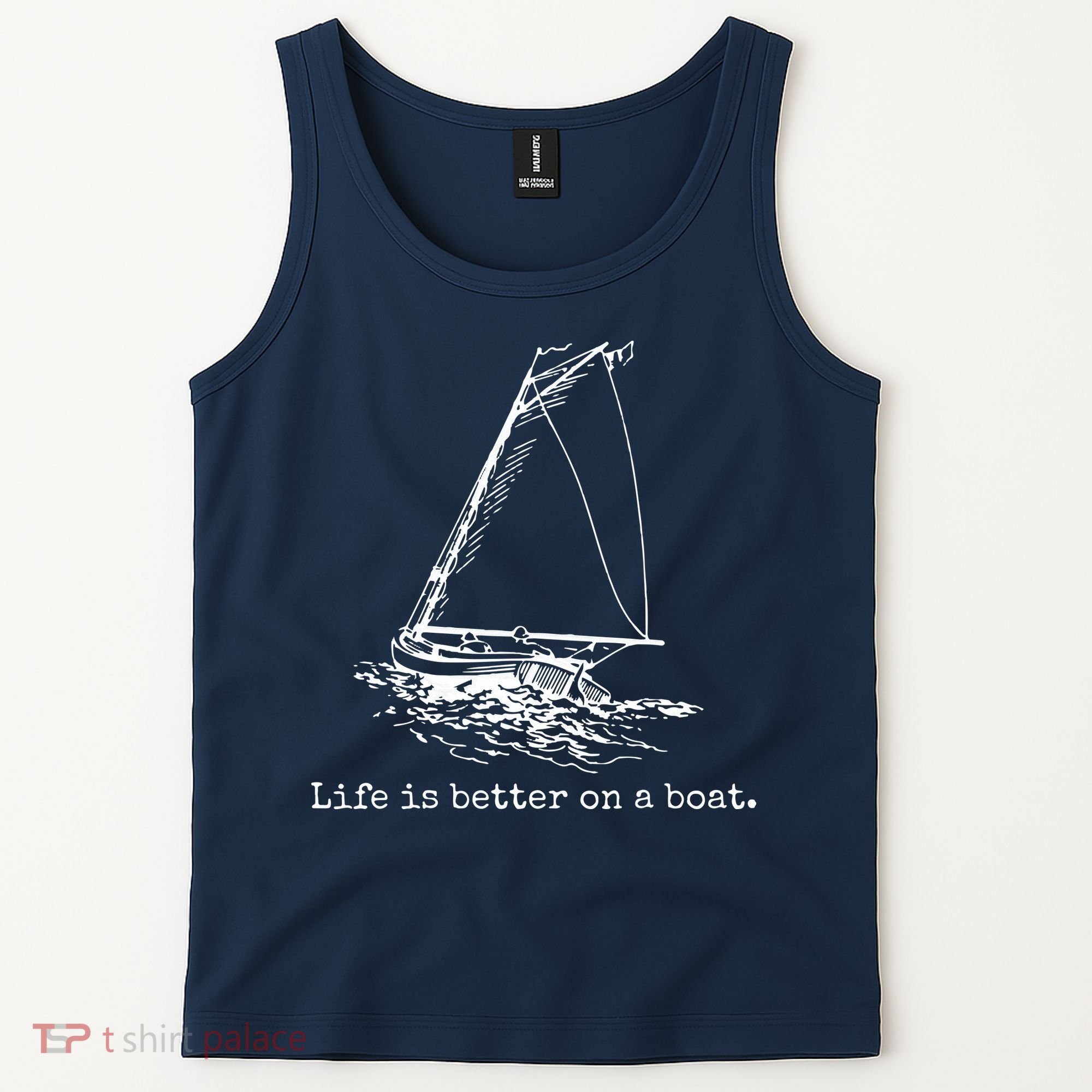 Life Is Better On A Boat Sailboat Sketch Cool Sailing Gifts Tank Top