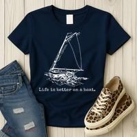 Life Is Better On A Boat Sailboat Sketch Cool Sailing Gifts Women's T-Shirt thumb 3